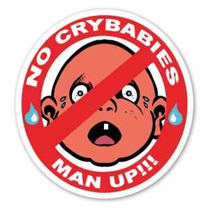 NO CRYBABIES